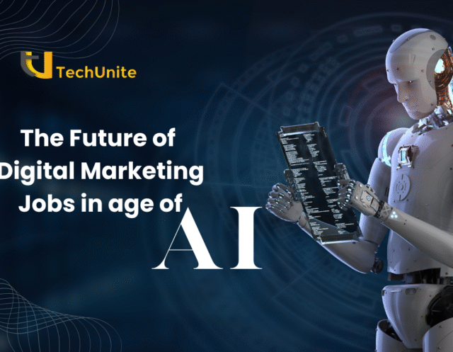 The future of AI in digital marketing (2) The Future of Digital Marketing Jobs in the Age of AI