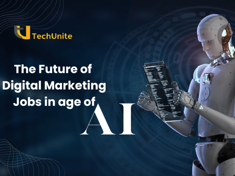 The Future of Digital Marketing Jobs in the Age of AI
